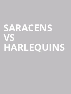 Saracens vs Harlequins at Wembley Stadium